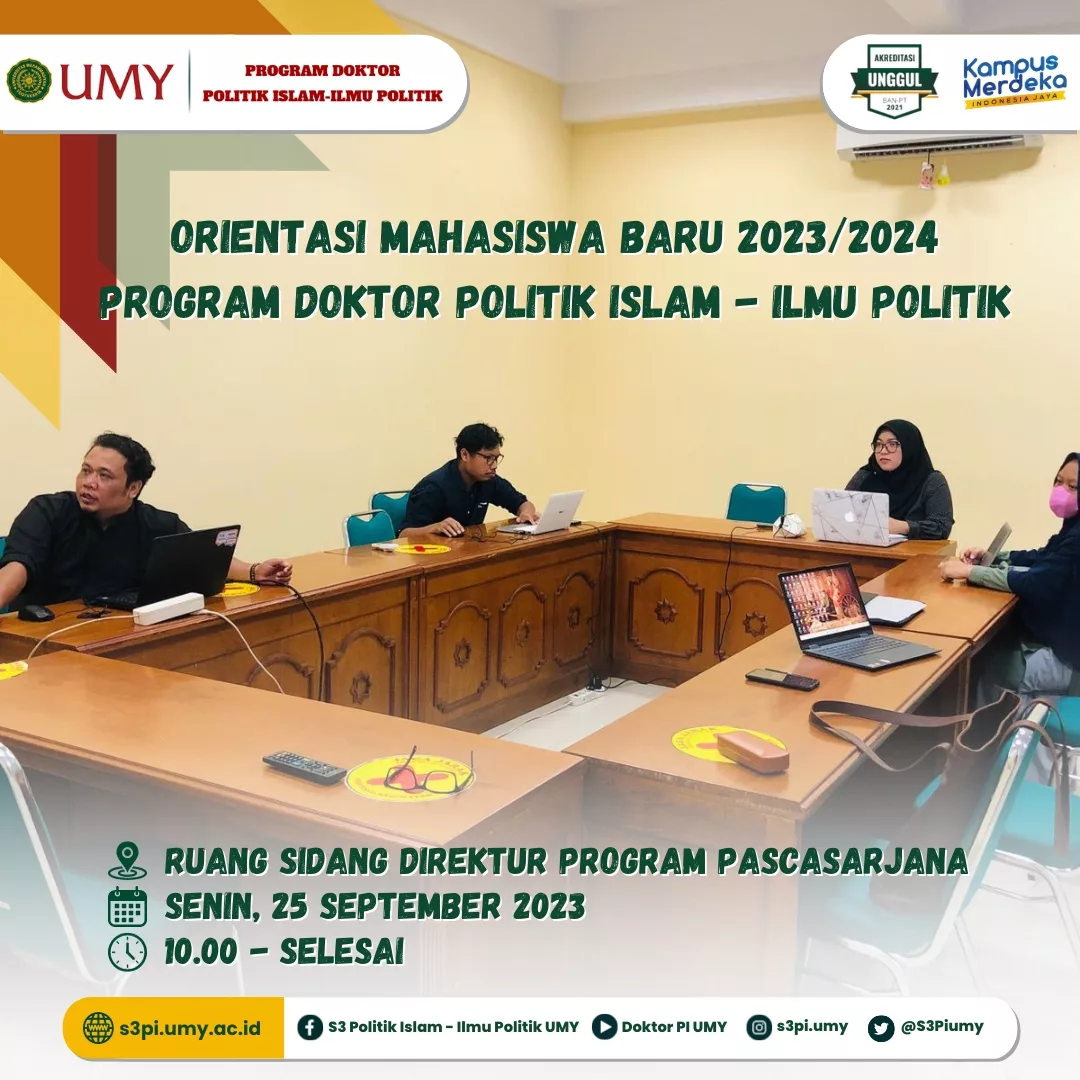 Orientasi Mahasiswa Baru 2023/2024 Program Doktor Politik Islam – Ilmu Politik UMY